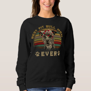 Best Pitbull Mom Sweatshirt