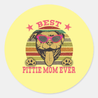 Best Pittie Mom Ever Pitbull Lovers Sticker