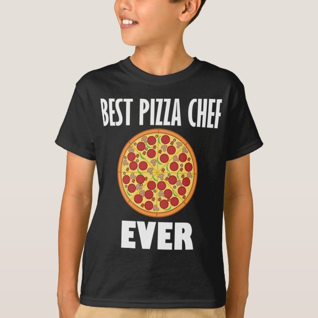 Best Pizza Chef Funny Pizza Making Hobby T-Shirt (Front)