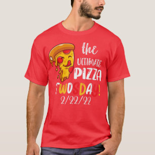 Best Pizza Twosday Tuesday February 22nd 2022 100 T-Shirt