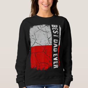 Best Polish Dad Ever Poland Flag Father's Day Sweatshirt