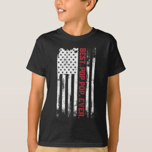 Best Pop pop Ever American USA flag Father s Day g T-Shirt