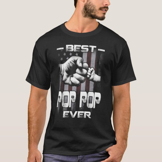 Best Pop Pop Ever Fist bump USA Flag Father's Day T-Shirt (Front)