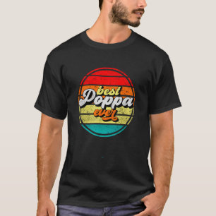 Best Poppa Ever Father s Day Grandpa Vintage Retro T-Shirt
