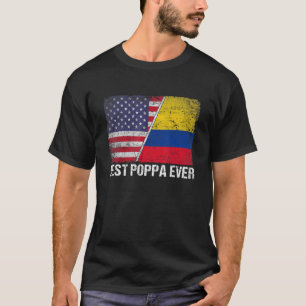 Best Poppa Ever Father's Day Colombia Us Flag T-Shirt
