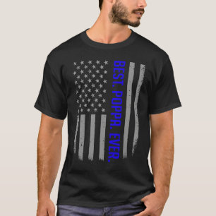 Best Poppa Ever US American Flag   For Father's Da T-Shirt