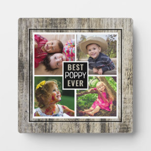 Best Poppy Ever Grandpa 4 Photo Collage Rustic Plaque