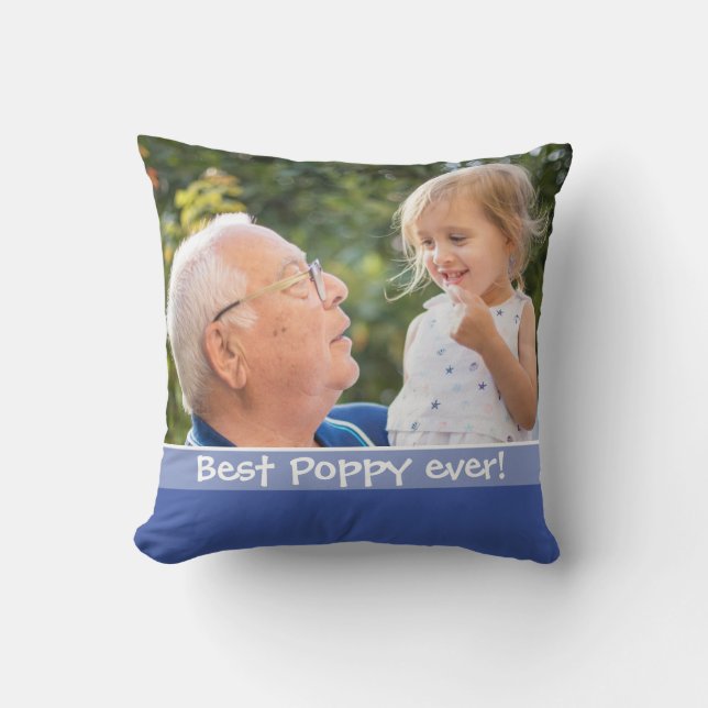 Best Poppy Ever Love You Most 2 Photo Blue   Throw Pillow (Front)