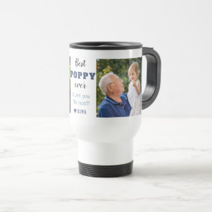 Best Poppy Ever Love You Most 2 Photo Travel Mug