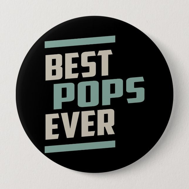 Best Pops Ever 4 Inch Round Button (Front)