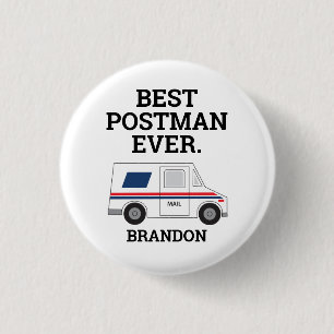 Best Postman Ever Personal Mailman Appreciation 1 Inch Round Button