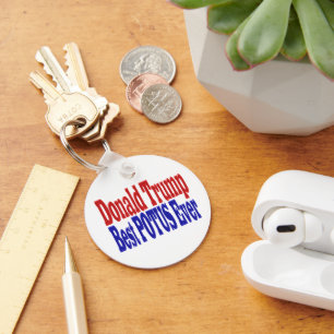Best POTUS Ever Donald Trump Keychain