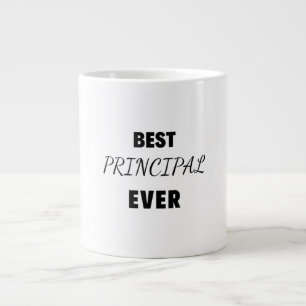 Best Principal Ever 2 Large Coffee Mug