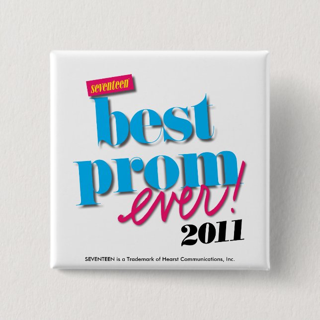 Best Prom Ever - Aqua 2 Inch Square Button (Front)