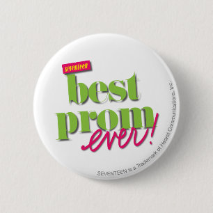 Best Prom Ever - Green 2 Inch Round Button