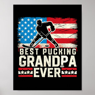 Best Pucking Grandpa Ever Shirt Hockey Lover Poster