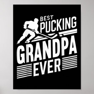 Best Pucking Grandpa Ever Shirt Hockey Lover  Poster