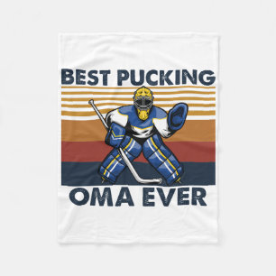 Best Pucking Oma Ever Funny Hockey Grandma Saying Fleece Blanket