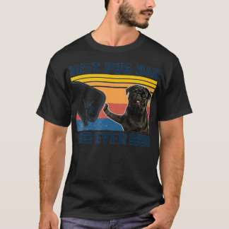 Best Pug Dad Ever Black Version Vintage Father Da T-Shirt
