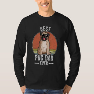 Best Pug Dog Dad Ever Costume Pug Owner For Men T-Shirt