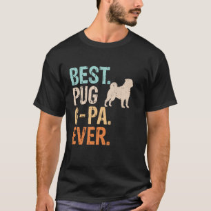 Best Pug G-Pa Ever Dog Lover Grandpa Funny Retro T-Shirt