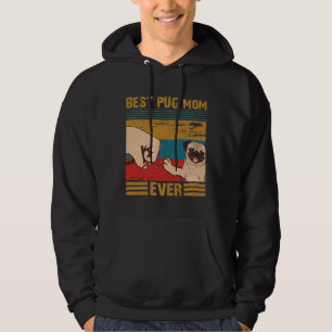 Best  PUG Mom Ever  Shirt - Best  PUG Mom Ever Bum