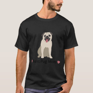 Best Pug Mom - Love Pugs - Love My Pug Fitted T-Sh T-Shirt