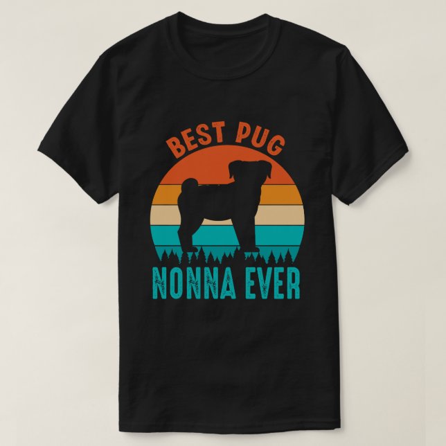 Best Pug NONNA EVER Vintage T-Shirt (Design Front)