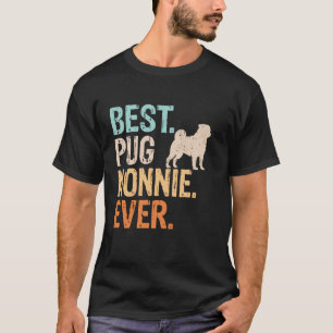 Best Pug Nonnie Ever Dog Lover Grandma Funny Retro T-Shirt