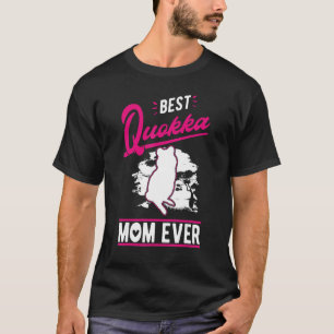 Best Quokka Mom Ever T-Shirt