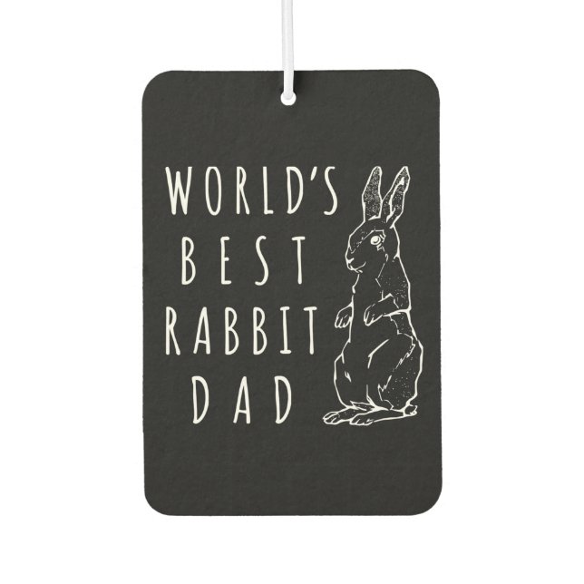 Best Rabbit Dad Worlds Best Bunny Dad Air Freshener (Front)