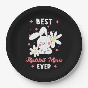 Best Rabbit Mom Ever Paper Plate