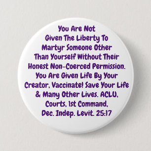 Best reasoning for all to Vaccinate! 3 Inch Round Button