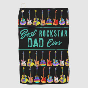 Best Rockstar Dad Ever Quote Golf Towel
