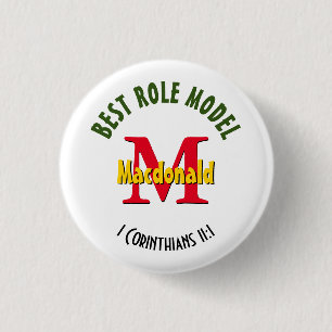 BEST ROLE MODEL Personalized Mom Dad Teacher 1 Inch Round Button