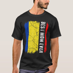 Best Romanian Mom Ever Romania Flag Mother's Day T-Shirt