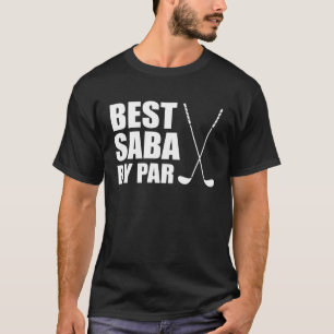 Best Saba By Par Jewish Grandpa Golfer Pun T-Shirt