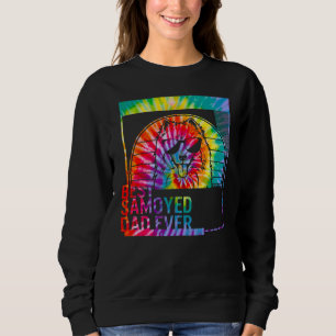 Best Samoyed Dad Ever dog dad   for men Dog Father Sweatshirt