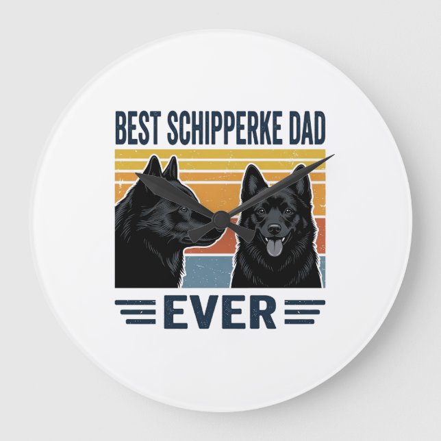 Best Schipperke Dad Ever Retro Dog Vector Design_1 Large Clock (Front)