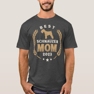 Best Schnauzer Mom 2023 Cute Schnauzer Dog Laurel T-Shirt