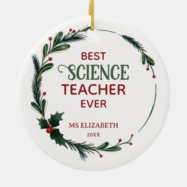 Best Science Teacher Typography Christmas Wreath Ceramic Ornament (Back)