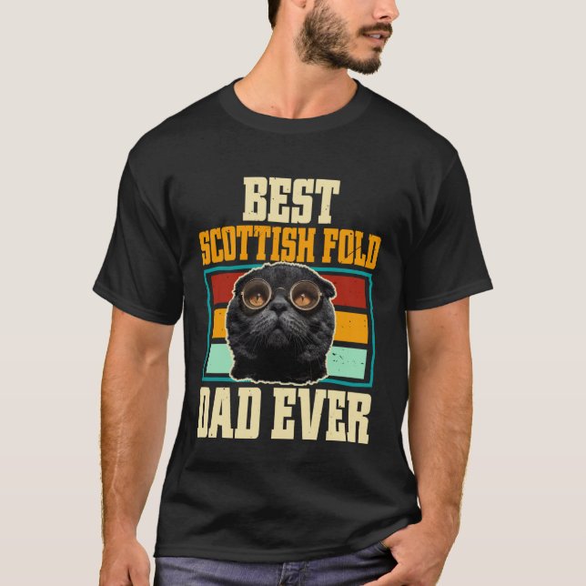 Best Scottish Fold Dad Ever Cat T-Shirt (Front)