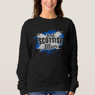 Best Scottish Mom Scotland Mother Family Scotland Sweatshirt