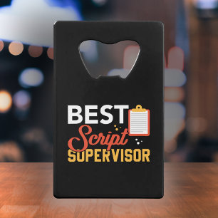 Best Script Supervisor - Film Crew Gift Credit Card Bottle Opener
