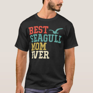 Best SEAGULL Mom Ever Vintage Retro T-Shirt
