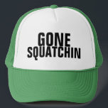 Best Selling Bobo's GONE SQUATCHIN Hat (Low Price)<br><div class="desc">Cheaper than other popular designs,  a design like TV's “Bobo - GONE SQUATCHIN” hat - celebrating BIGFOOT. For fans of the Animal Planet TV show FINDING BIGFOOT. Makes the perfect gift for any fan!</div>
