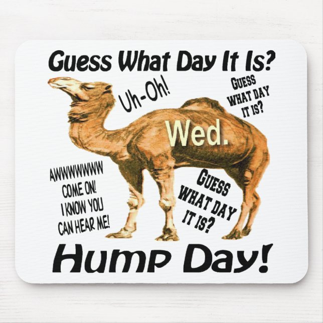 Best Selling Hump Day Camel Mouse Pad (Front)