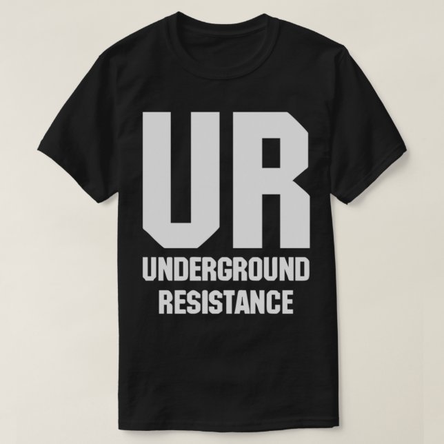 BEST SELLING - Underground Resistance Essential T- T-Shirt (Design Front)