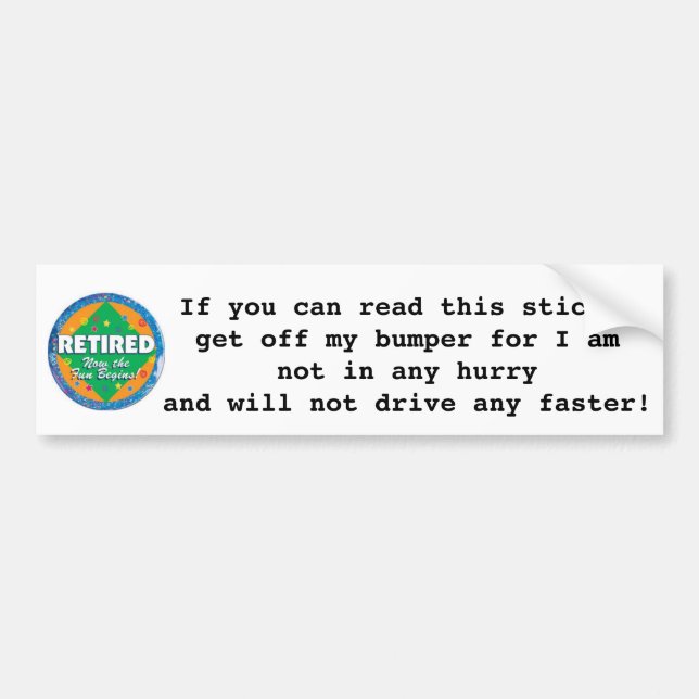 BEST "SENIOR PERSON'S" BUMPER STICKER EVER (Front)