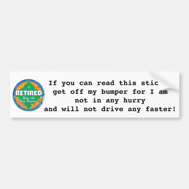 BEST "SENIOR PERSON'S" BUMPER STICKER EVER (Front)